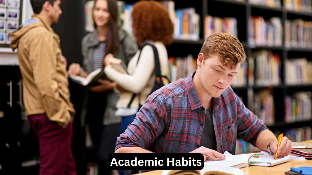 Academic Habits