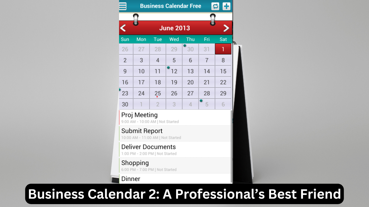 Business Calendar 2: A Professional’s Best Friend