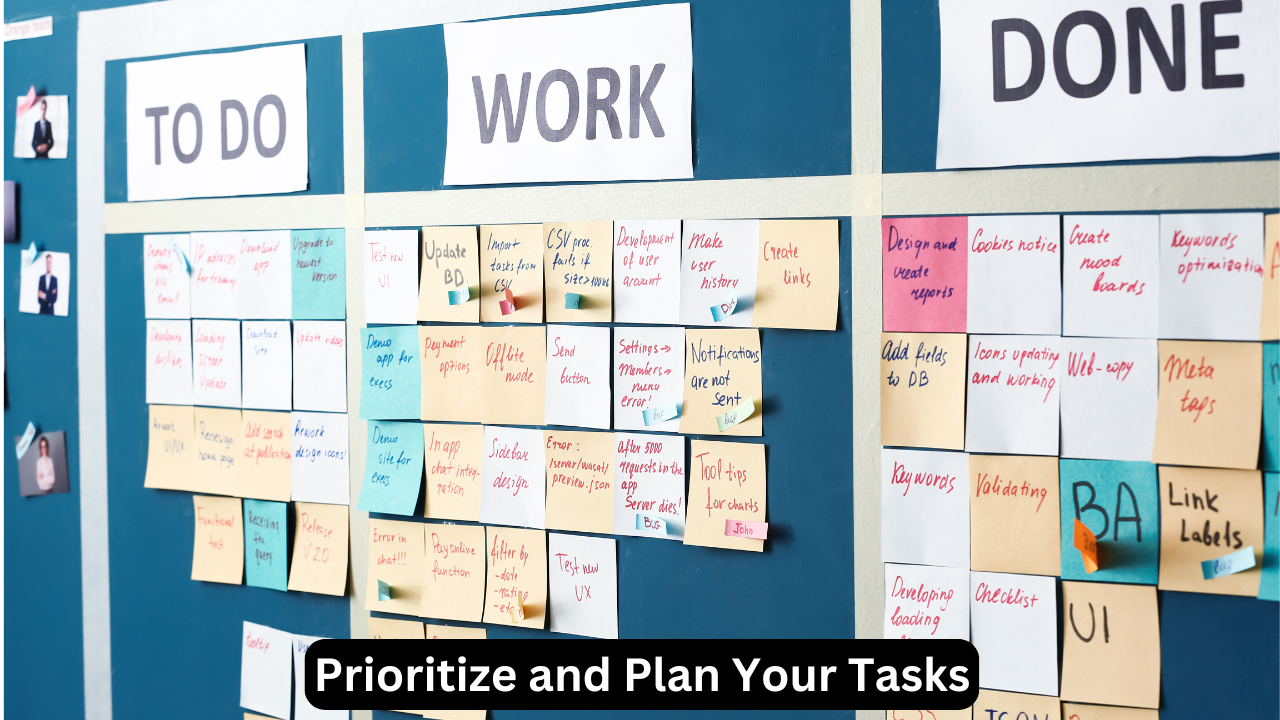 Prioritize and Plan Your Tasks