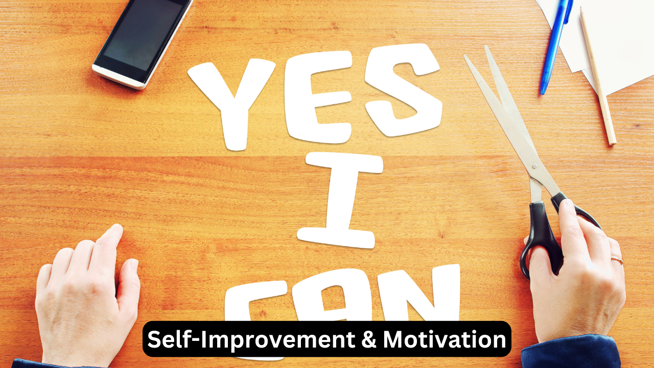 Self-Improvement & Motivation