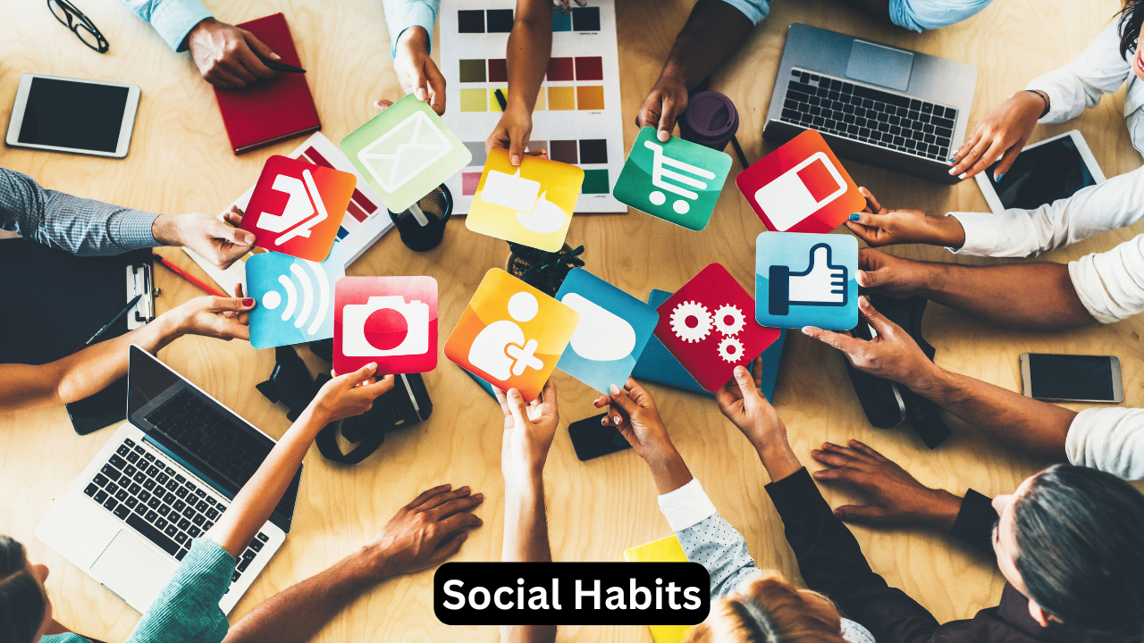 Social Habits
