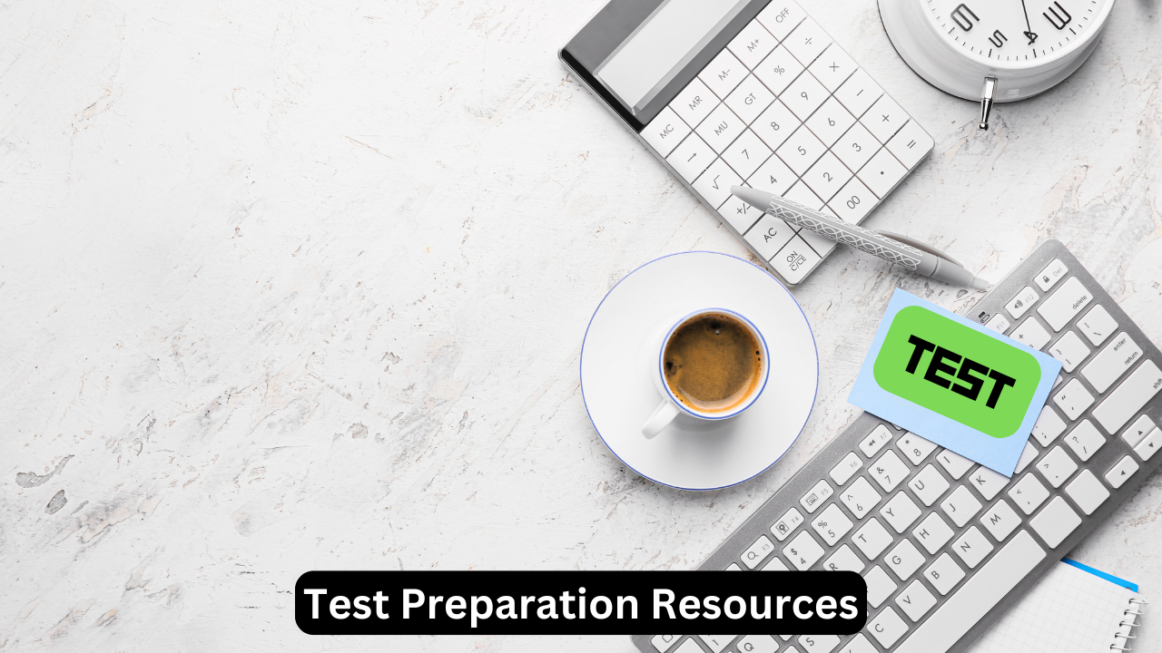 Test Preparation Resources